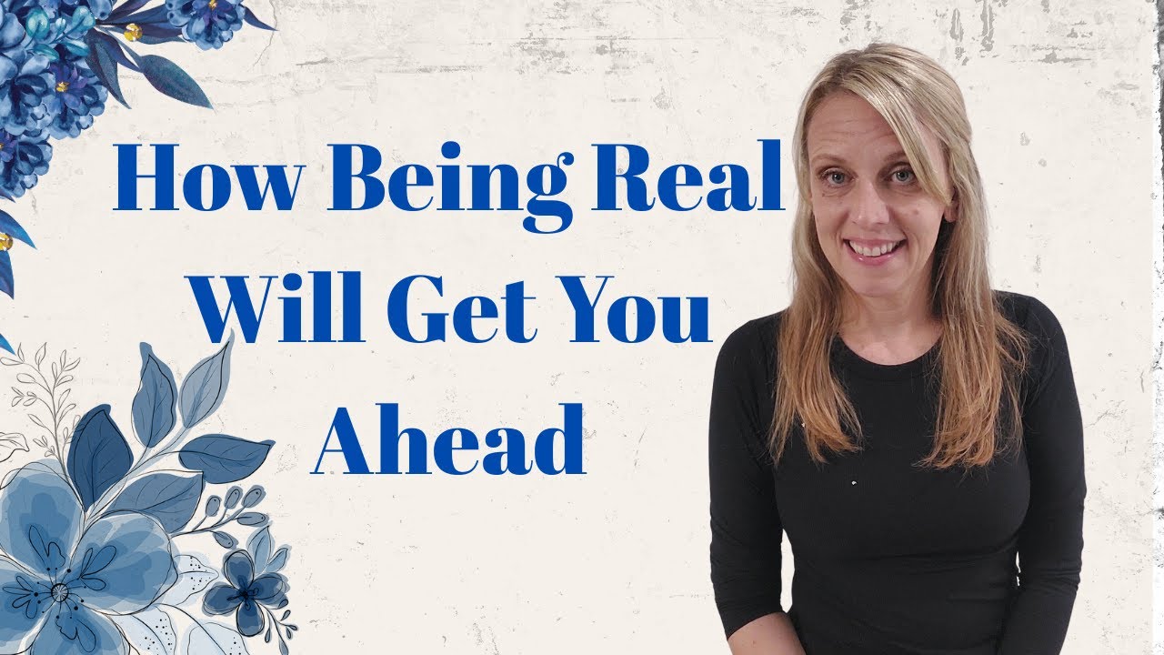 Why being real will get you ahead, Real versus fake, Live authenticaly, True to yourself