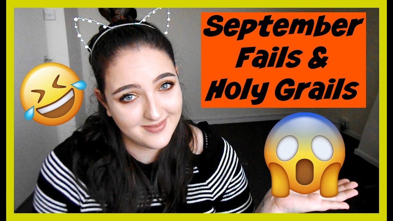SEPTEMBER FAILS & HOLY GRAILS 2017 | SimisLifeofDreams