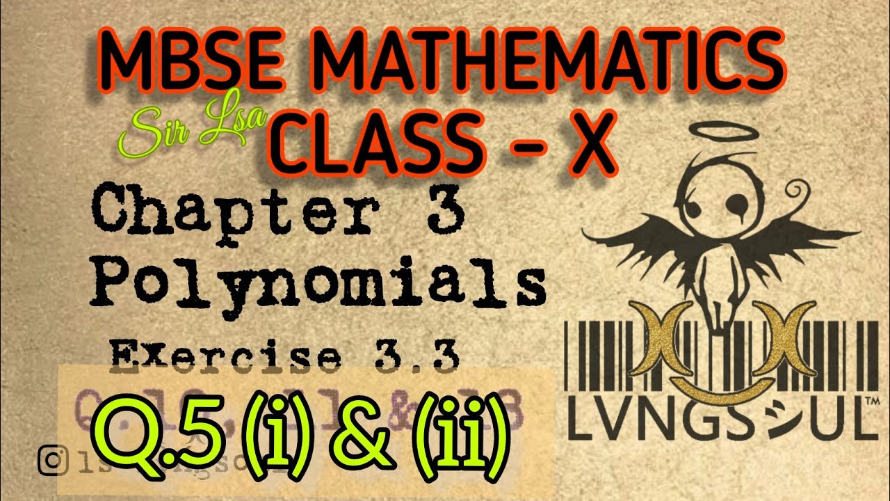 MBSE MATHEMATICS CL-X EXERCISE 3.3 Q.5 (i) & (ii) [Mizo]