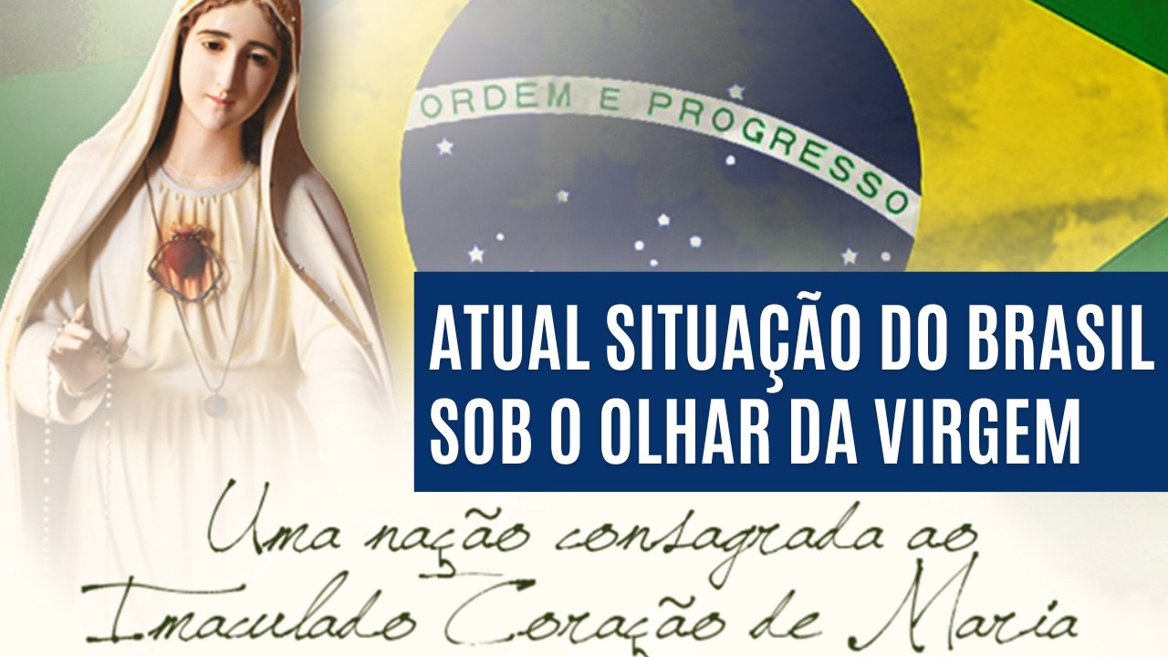 MENSAGEM PROFÉTICA DE NOSSA SENHORA PARA O BRASIL – “DESPERTA TU QUE DORMES” (Efésios 5,14)