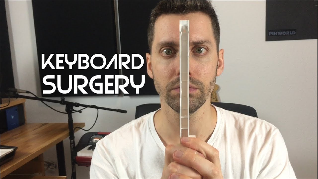 Keyboard Surgery