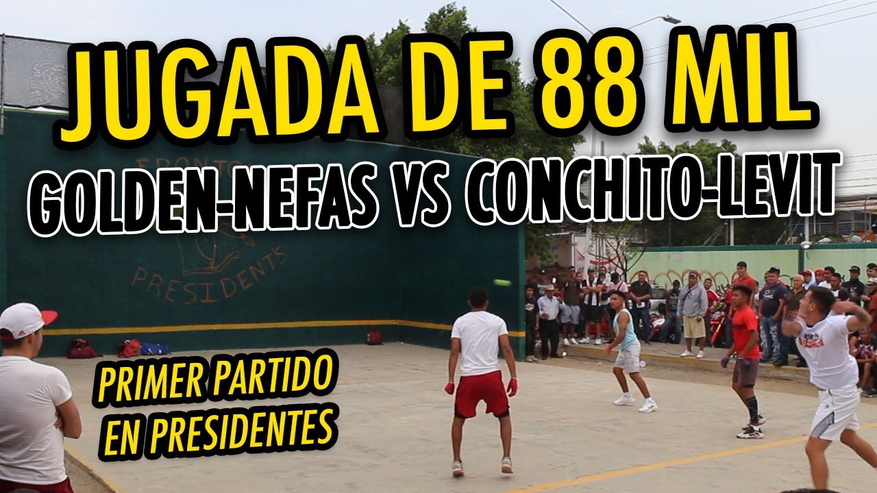 JUGADA DE REVANCHA DE 88 MIL PESOS //Golden Boy-Nefas VS Conchito-Levit//Frontón Presidentes