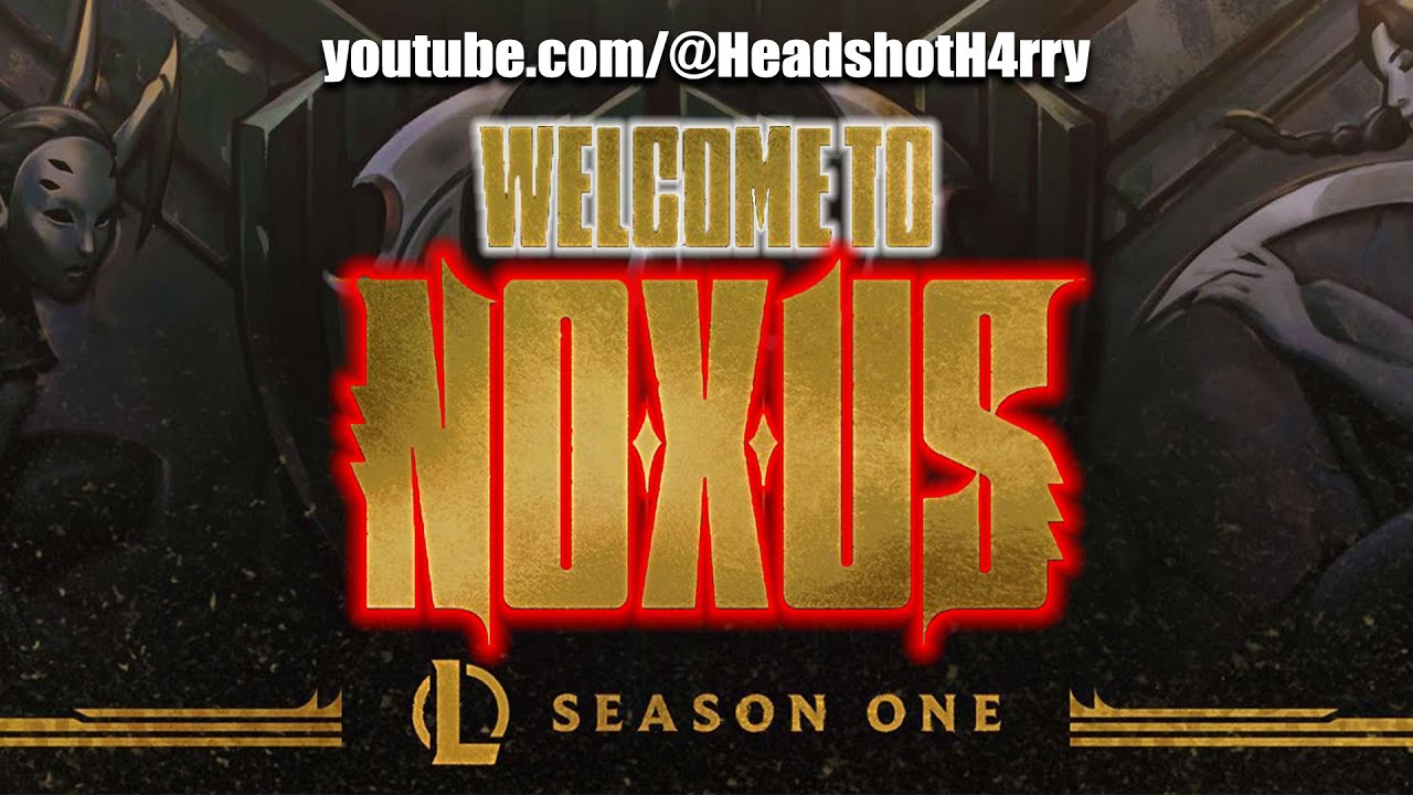 - Welcome to Noxus - League of Legends S1 Battle Pass
