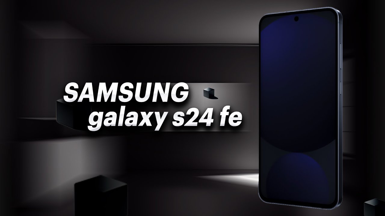Обзор Samsung Galaxy S24 FE &mdash; самый большой телефон для фанатов!