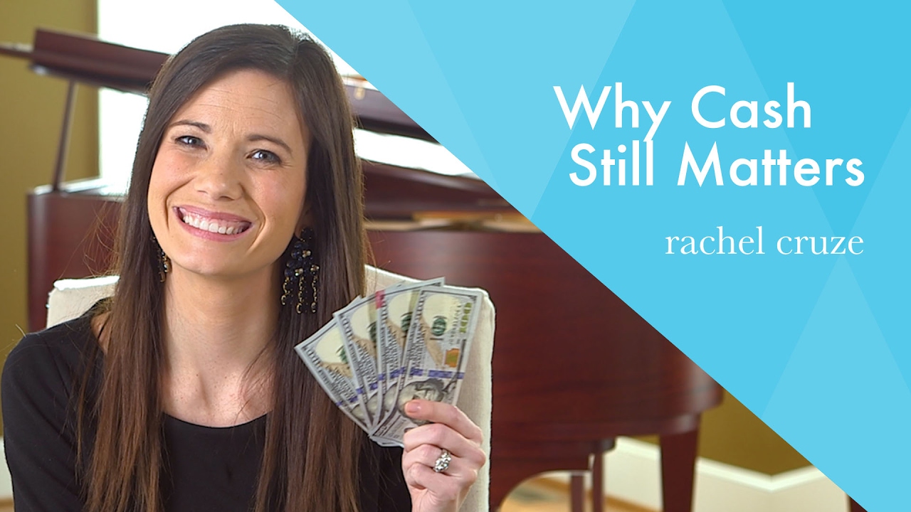 Why Cash Still Matters - 4 Main Benefits