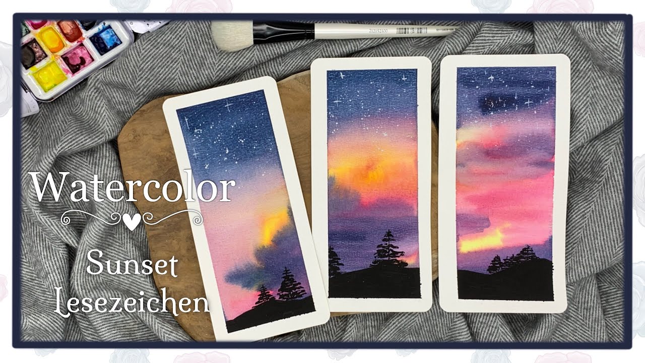 Aquarell malen für Anfänger / Tutorial deutsch / Lesezeichen Sunset