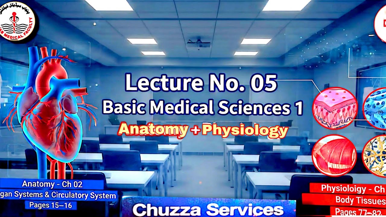 PMF Basic Medical Sciences 1 Lecture 05 | Anatomy & Physiology Chapter 2 Complete PDF + MCQs + Notes