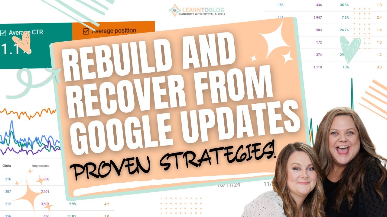 Proven Strategies to Recover from Google Updates and Rebuild Your Traffic
