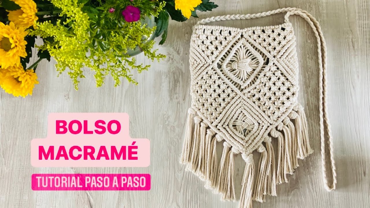 DIY MACRAMÉ: Tutorial BOLSO Paso a paso  @Degrenette