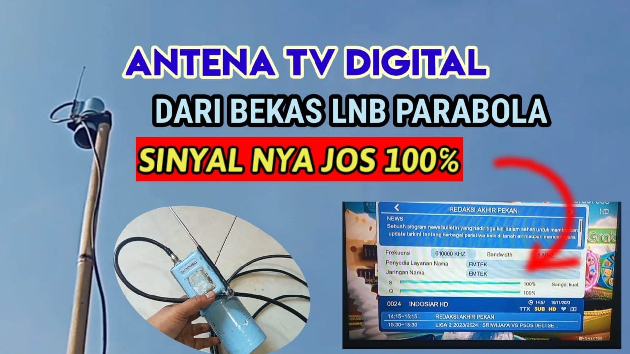 TERNYATA BEKAS LNB PARABOLA BISA JADI ANTENA TV DIGITAL DAN SINYAL NYA JOS