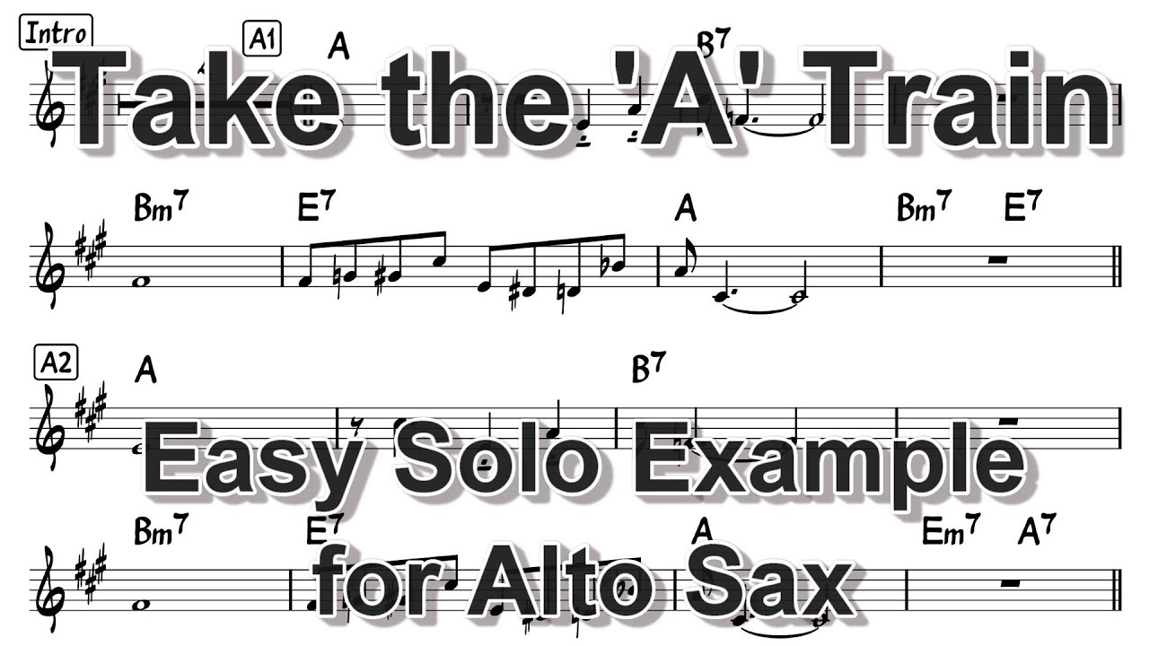 Take the 'A' Train - Easy Solo Example for Alto Sax