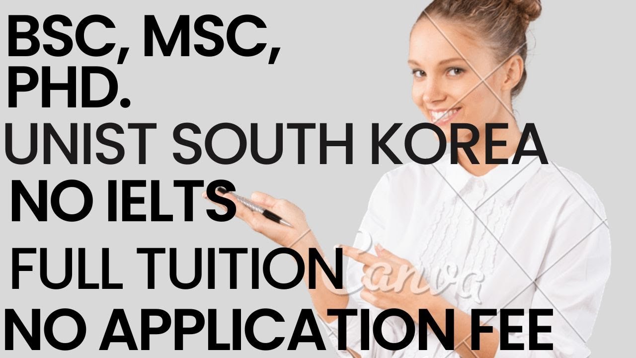 UNIST SCHOLARSHIP SOUTH KOREA.