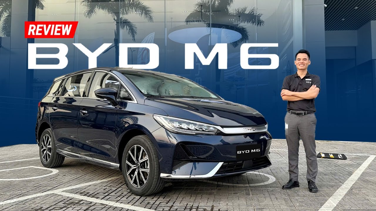 BYD M6 xe điện MPV 7 chỗ đầu tiên chính thức ra mắt tại Việt Nam