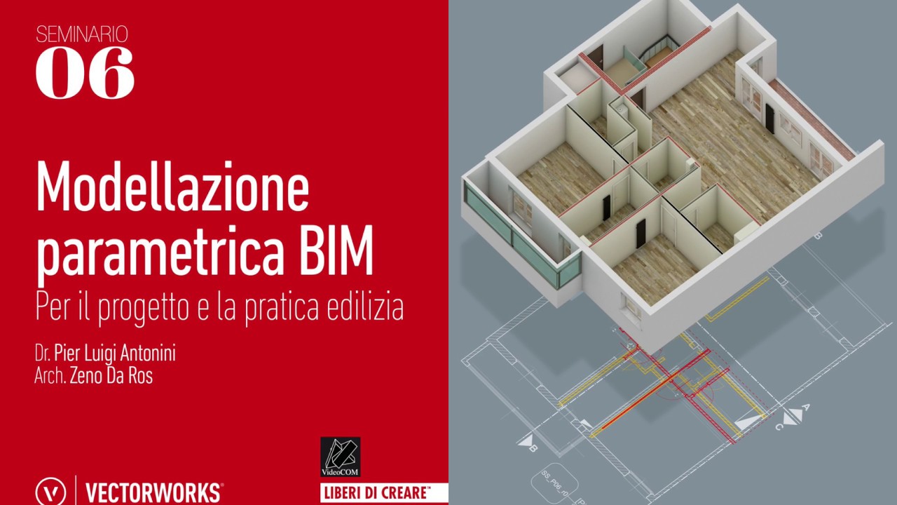 Seminario 06 - Modellazione parametrica BIM per il progetto e la pratica edilizia