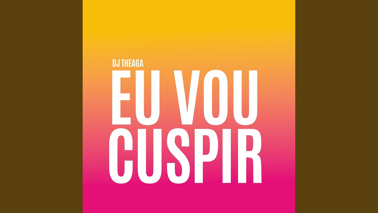 Eu Vou Cuspir