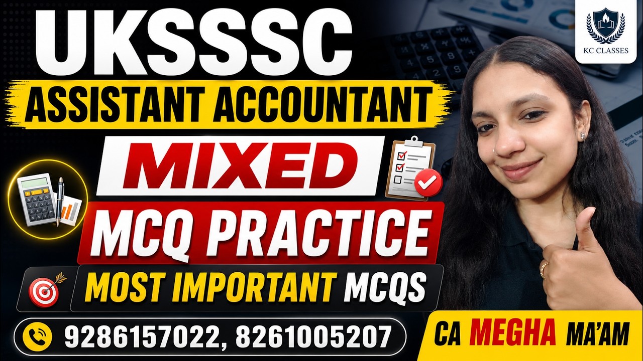 UKSSSC Assistant Accountant Most Important MCQ by CA Megha Ma'am| #assistantaccountant