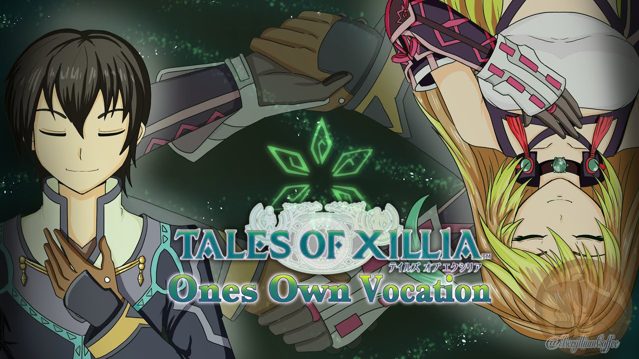 Tales of Xillia Analysis - Jude & Milla: Ones Own Vocation