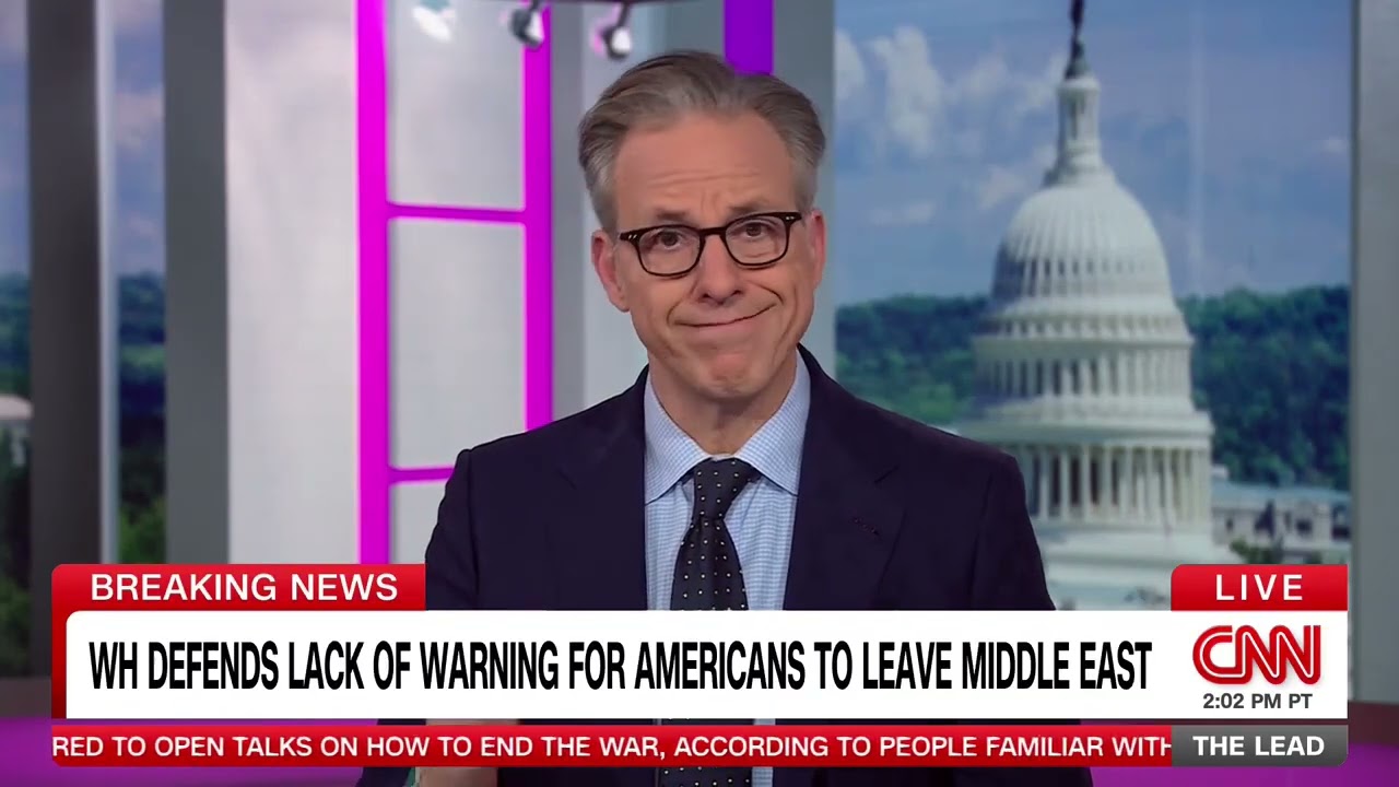 CNN's Jake Tapper shades White House for failing to evacuate US citizens out of Iran