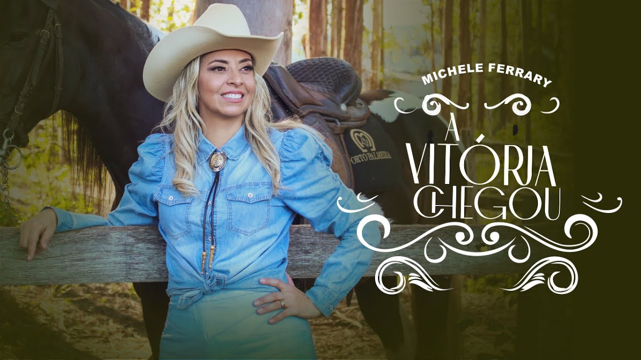 A Vitória Chegou, Michele Ferrary (Clipe Oficial)