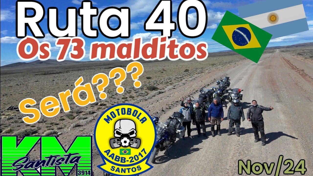 Ruta 40 - Os 73 malditos,  será? O depois foi pior