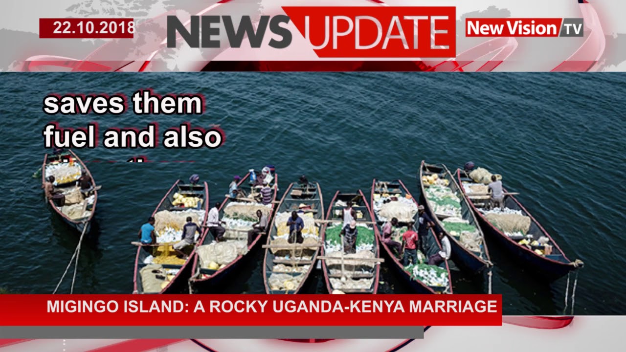 Migingo Island: A rocky Uganda-Kenya marriage