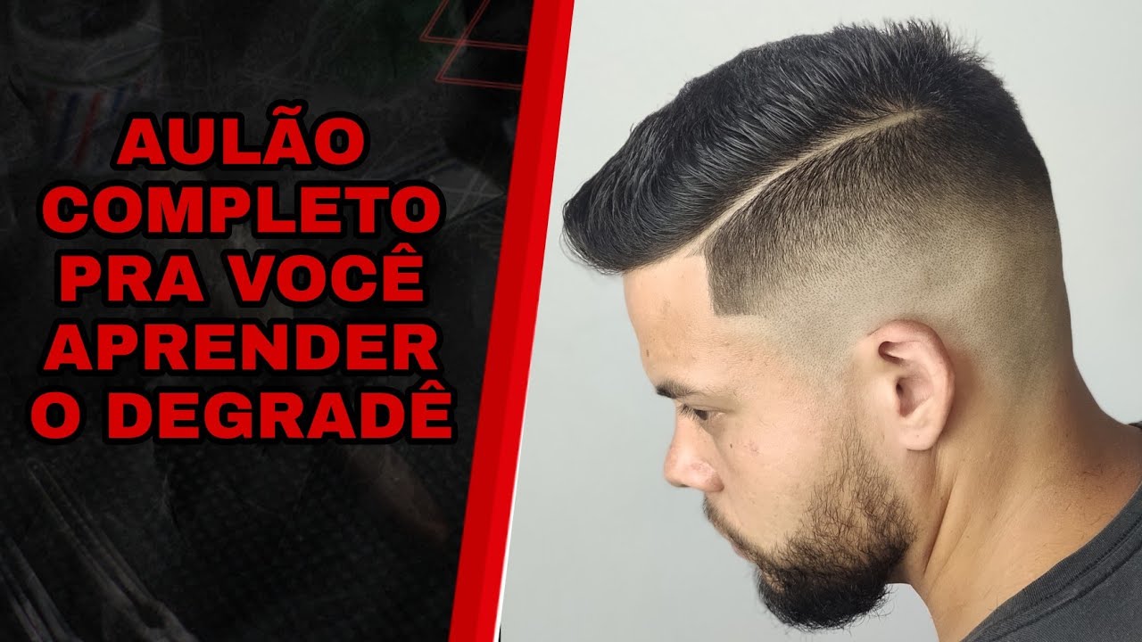 TUTORIAL COMPLETO DEGRADÊ NAVALHADO | BARBEIRO BARBOSA