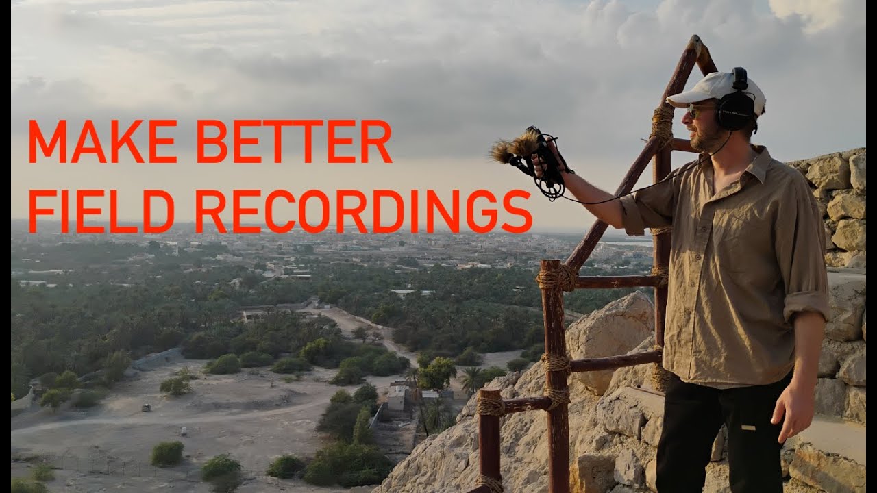 Here's 10 TIPS to make your field recordings BETTER!