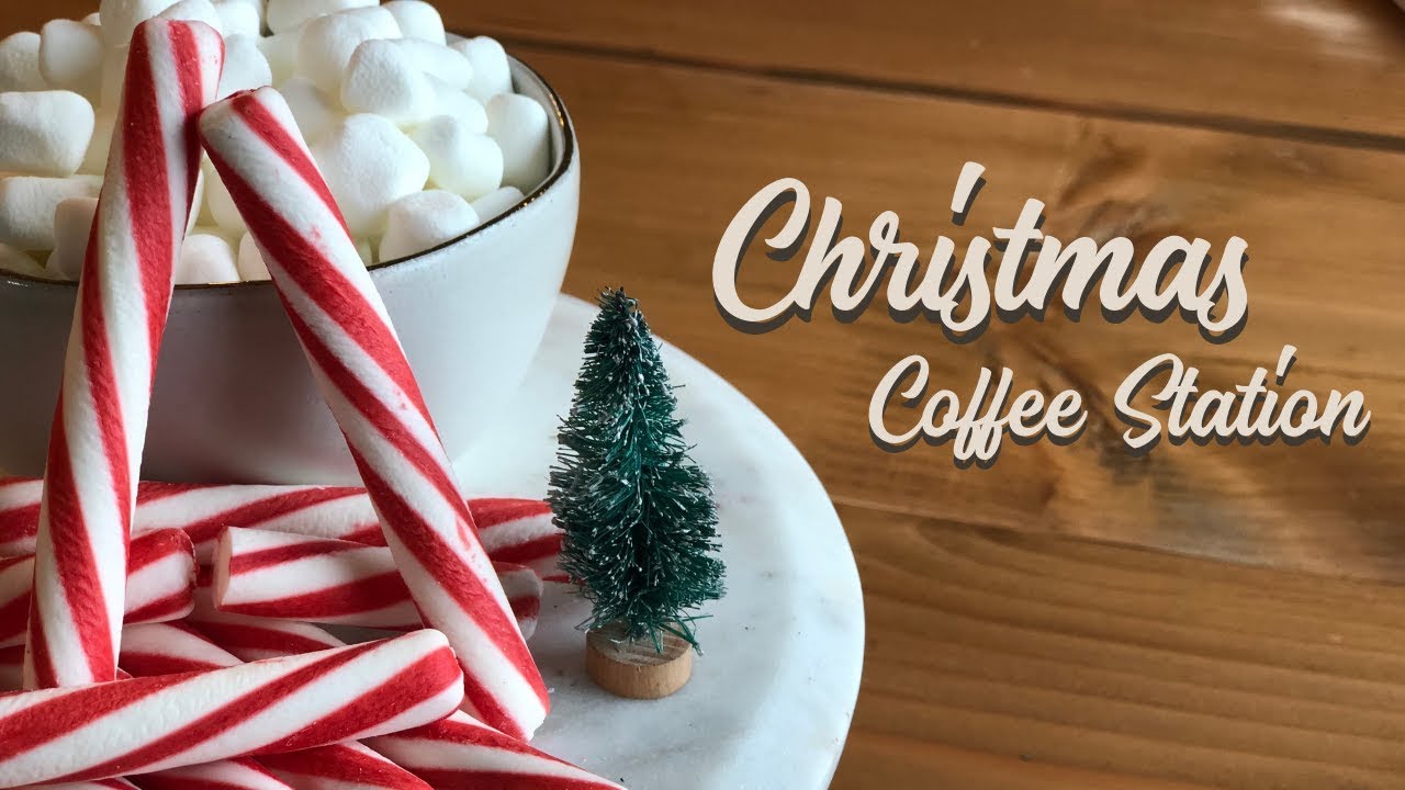 CHRISTMAS COFFEE STATION || HOT COCOA AND COFFEE BAR || COLLAB WITH Living With Cambriea
