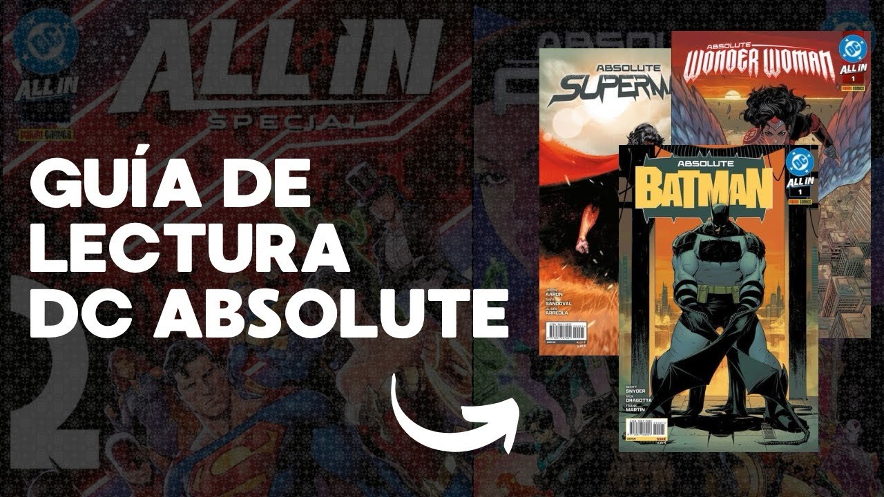 ¿Cómo empezar a leer el Universo Absolute de DC? Guía de lectura