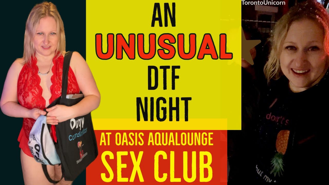 An UNUSUAL DTF theme night at Oasis Aqualounge sex club 👀
