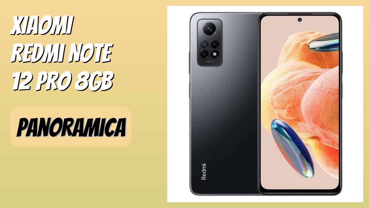 RECENSIONE (2026) : XIAOMI Redmi Note 12 Pro 8GB. DETTAGLI