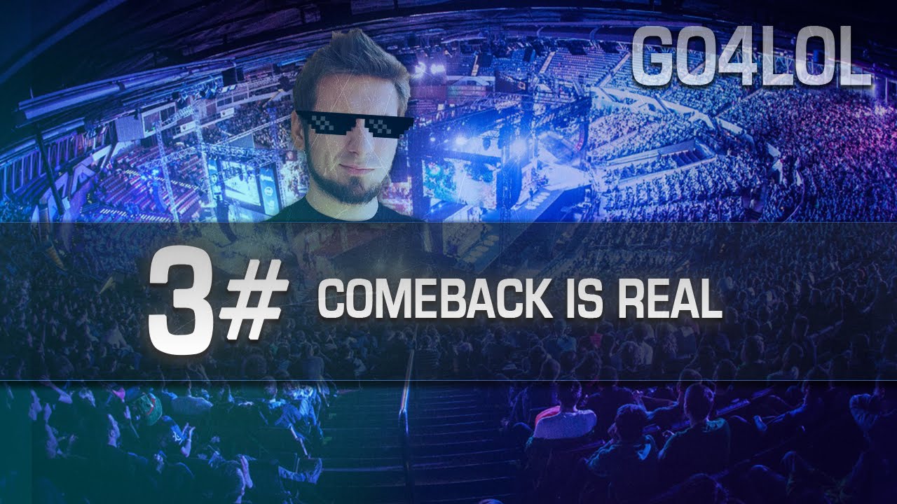 #3 Go4lol z ekipą - Comeback is Real