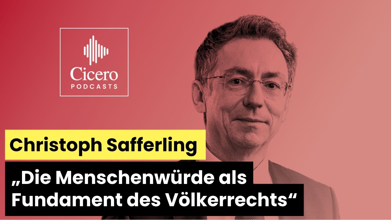 „Die Menschenwürde als Fundament des Völkerrechts“ - Christoph Safferling