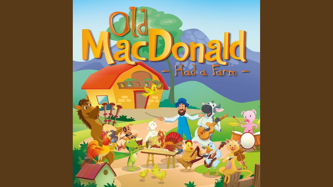 Old MacDonald Had a Farm (E-I-E-I-O)
