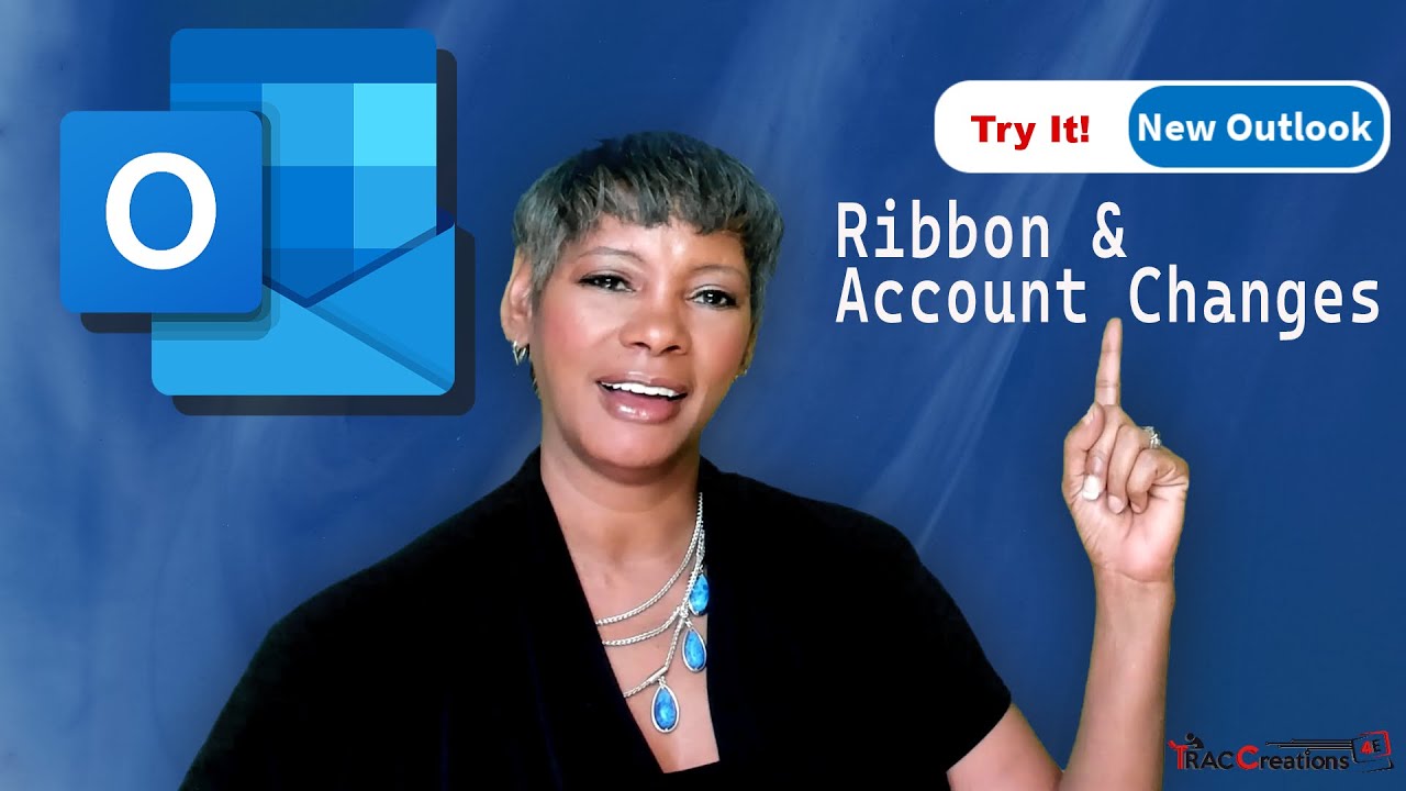 New Outlook for Windows: Ribbon and Account Changes