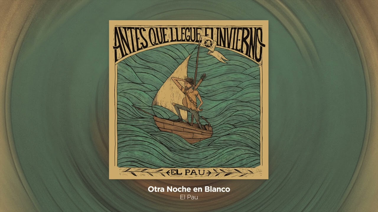 2 - El Pau - Otra noche en blanco
