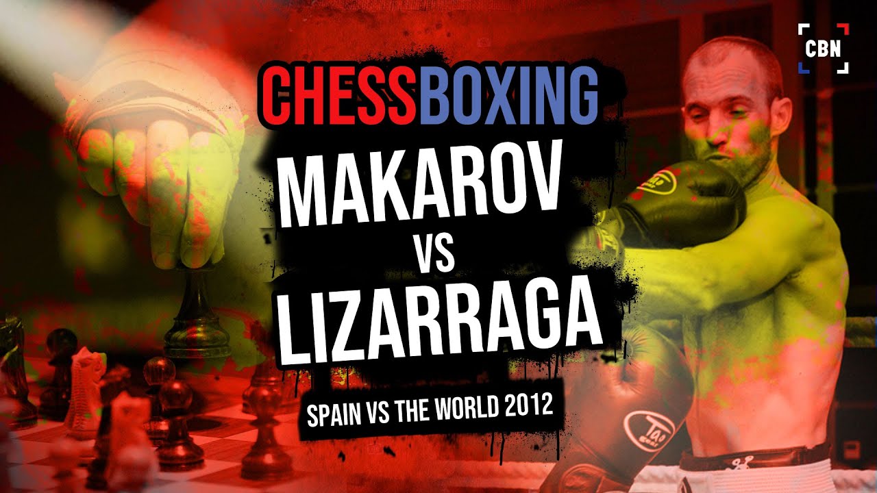 Chessboxing | Makarov vs Lizarraga | Spain vs. The World: Season Finale 2012 | Chess Boxing