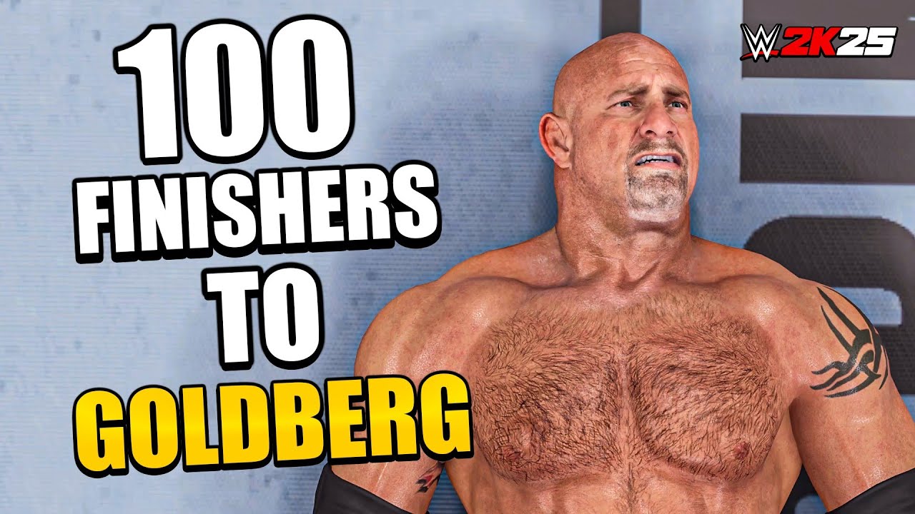 WWE 2K25 : 100 Finishers To Goldberg