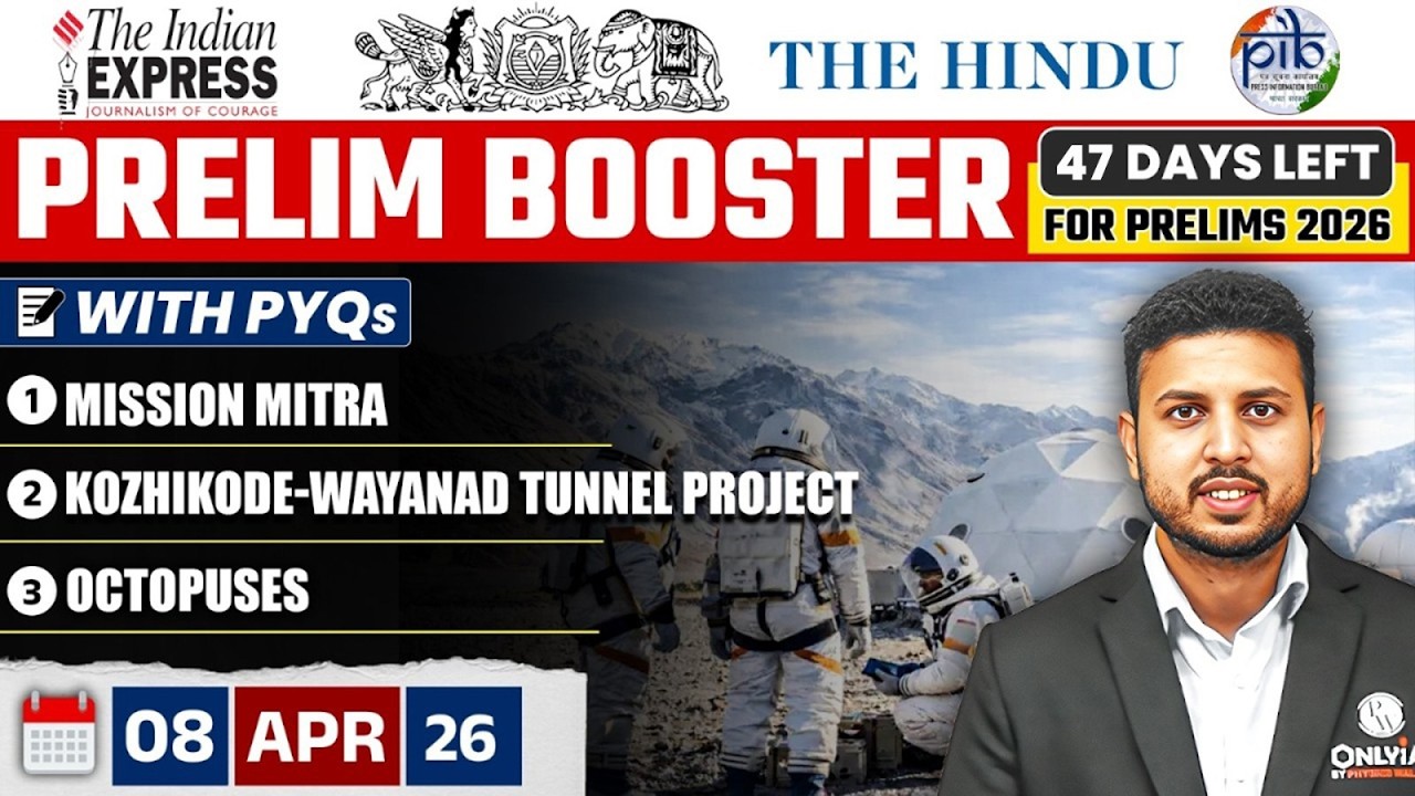 Daily Current Affairs - 8 April 2026 | The Hindu News Paper | Prelim Booster by Rishav Sharma Sir