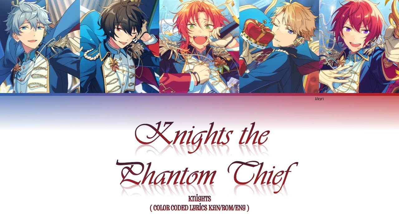 「 ES! 」Knights The Phantom Thief &ndash; Knights [KAN|ROM|ENG]