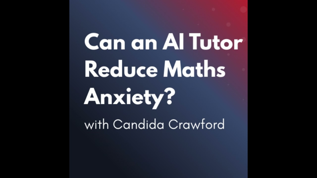 Can an AI Tutor Reduce Maths Anxiety? Inside Third Space Learning’s “Skye”