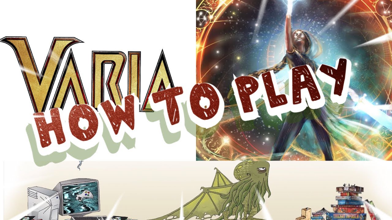 How to Play Varia