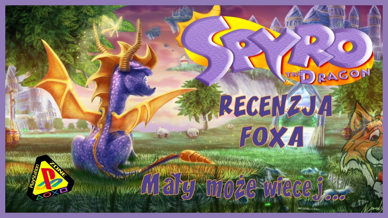 Spyro the Dragon (1998) [PSX/PS3/PSV]- Recenzja FoXa