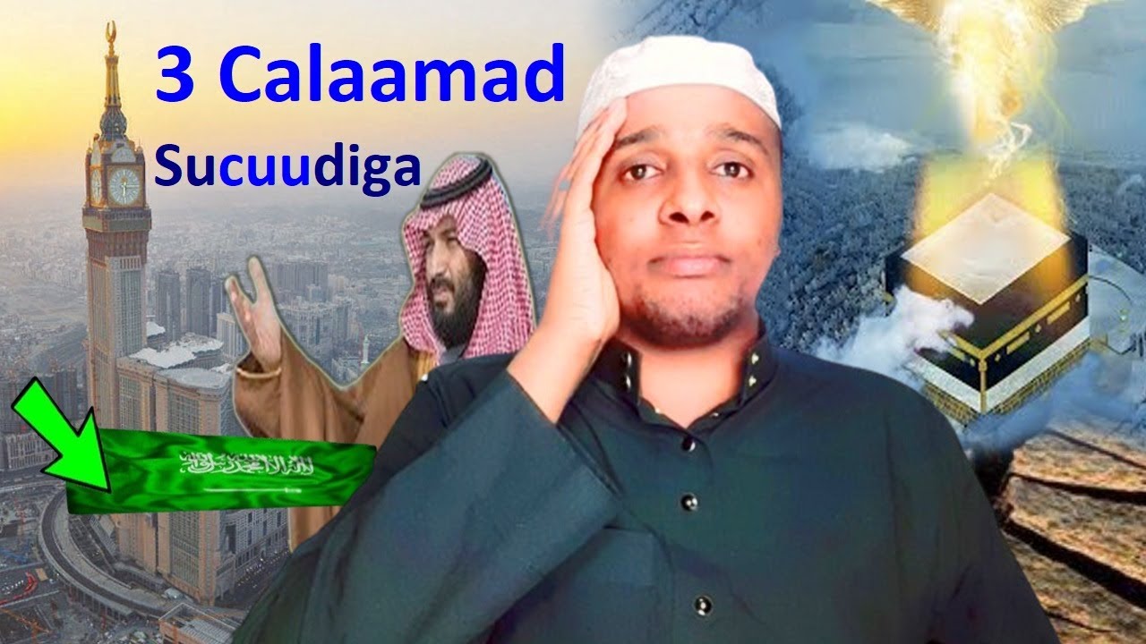Calaamadihii Qiyaamaha 3 ka mid ah Lagu Arkay sucuudiga waxa ka socda xaramka Alle muslimiintu ogeyn