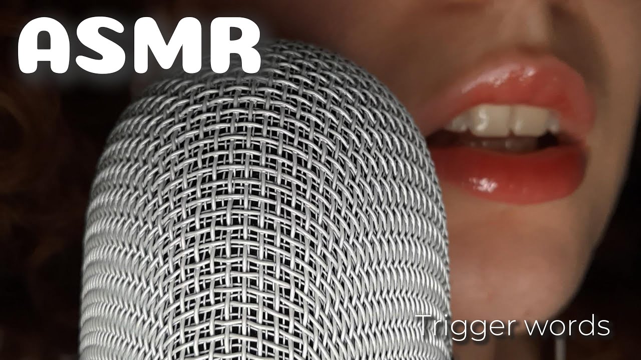 ASMR trigger words (very breathy whispers)