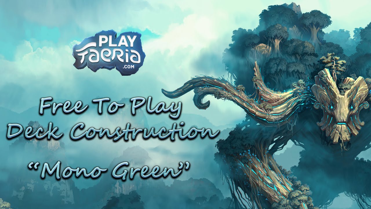 Faeria Guide - Free To Play Deck Construction - Mono Green