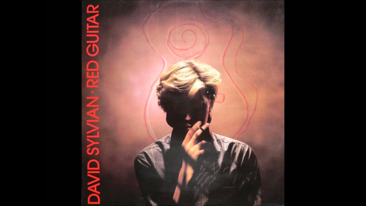 David Sylvian - Red Guitar