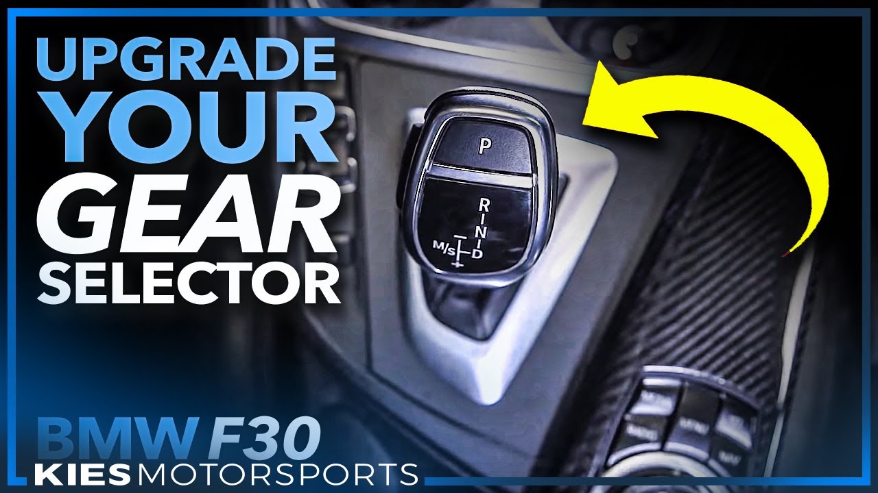 Super Easy F30 BMW Mod! The F30 Automatic Gear Selector Upgrade!
