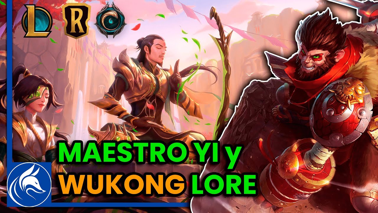 TODA la HISTORIA de MAESTRO YI y WUKONG | League of Legends