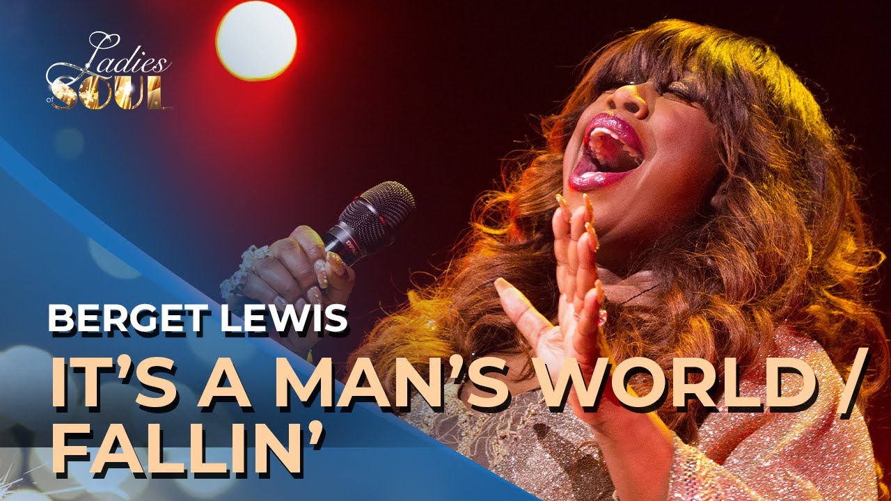 Ladies of Soul 2018 | It's a Man's World & Fallin' - Berget Lewis